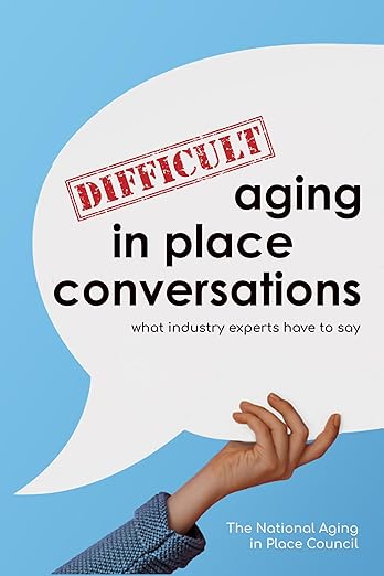 Difficult aging in place conversations